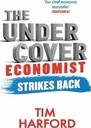 The Under Cover Economist (Strikes Back)
