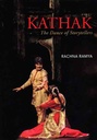 Kathak : The Dance of Storytellers