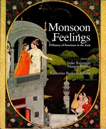 [9789386906472-1] Monsoon Feelings : A History of Emotions in the Rain