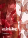 Unfolding : Contemporary Indian Textiles