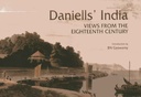 Daniells India: Views from Eighteenth Century