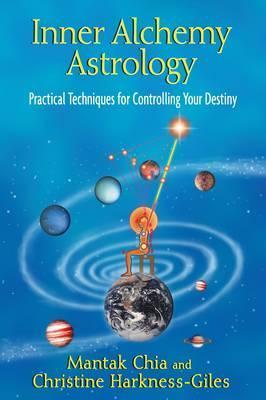 [9781594774690-1] Inner Alchemy Astrology : Practical Techniques for Controlling Your Destiny