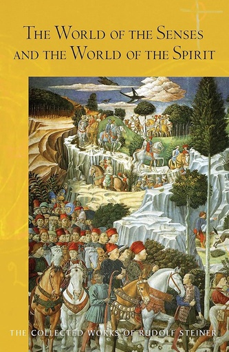 [9781855843967] The World Of The Senses And The World Of The Spirit 134