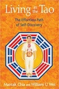 Living in the Tao : The Effortless Path of Self-Discovery