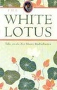 The White Lotus  : Talks on the Zen Master Bodhidharma