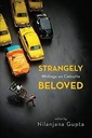 Strangely Beloved  : Writings on Calcutta