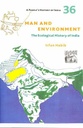 A Peoples History of India 36 : Man and Environment