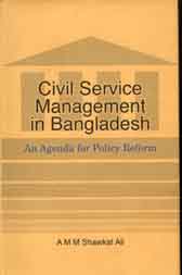 [9789845060035-1] Civil Service Management in Bangladesh (UPL)