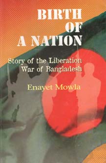 [9847012400944-1] Birth Of A Nation : Story of the Liberation War of Bangladesh