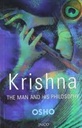 Krishna : The Man And His Philosophy