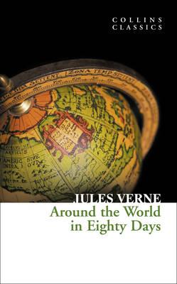 [9780007350940-1] Around The World in Eighty Days (Collins Classics)
