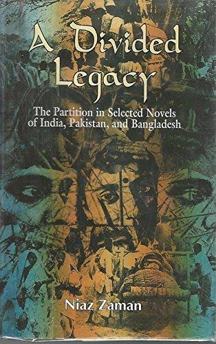 [9840514717-1] A Divided Legacy : The Partition in Selected Novels