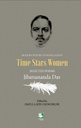 Time Stars Women : Selected Poems Jibanananda Das