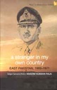 A Stranger In My Own Country EAST PAKISTAN, 1969-1971 (UPL)