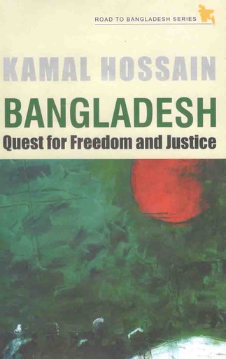 [9789845060400-1] Bangladesh : Quest for Freedom and Justice