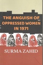 The Anguish of Oppressed Women in 1971