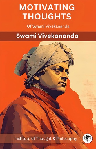 [9789357245562] Motivating Thoughts of Swami Vivekananda