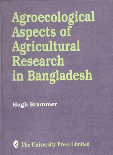 [9840515063-1] Agroecological Aspects of Agricultural Research in Bangladesh