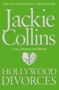 Hollywood Divorces : Love Honour and Betray