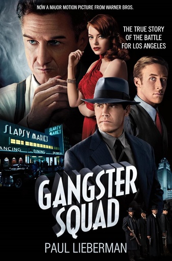 [9781447222309-1] Gangster Squad : The True Story of Battle for Los Angeles