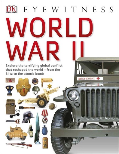 [9781409343677-1] Eyewitness World War II (DK)