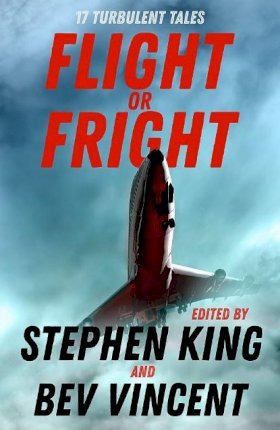 [9781473691582-1] Flight Or Fright : 17 Turbulent Tales