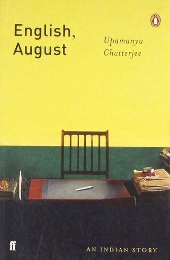 [9780571218769-1] English August : An Indian Story (Penguin)