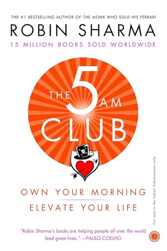 [9789387944893] The 5am Club : Own Your Morning Elevate Your Life