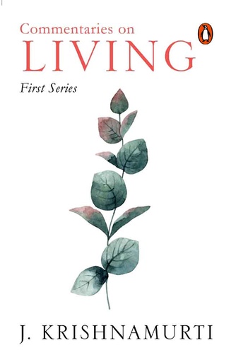 [9780144001514-1] Commentaries on Living : First Series