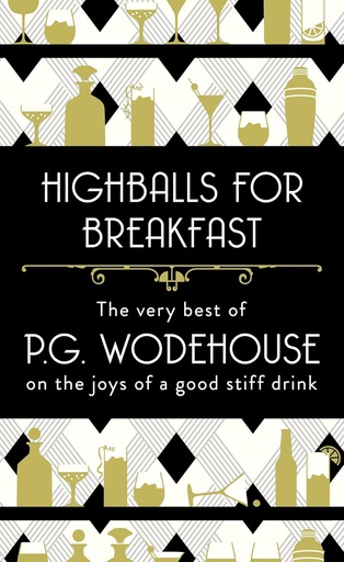 [9781786330499-1] Highballs for breakfast (P.G Wodehouse)
