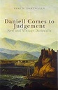 Daniell Comes to Judgement : New and Vintage Daruwalla