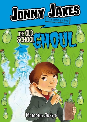 [9781496528292-1] Jonny Jakes Investigates : The Old School Ghoul