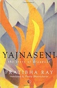 Yajnaseni : The Story of Draupadi