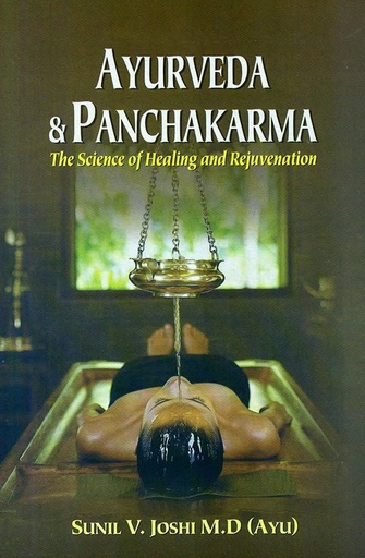 [9788120829602-1] Ayurveda & Panchakarma : The Science of Healing and Rejuvenation