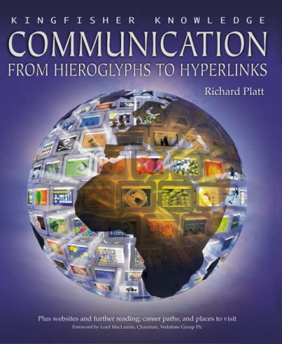[9780753410578-1] Communiation : From Hieroglyphs To Hyperlinks