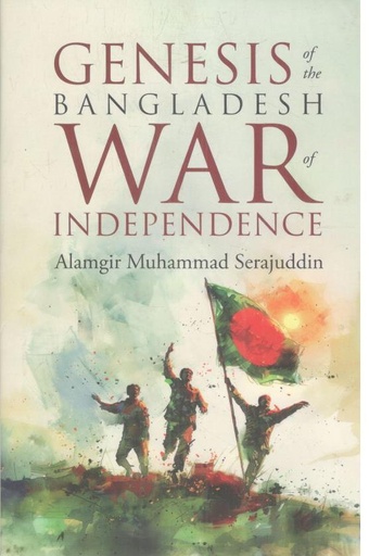 [9789849793274-1] Genesis of the Bangladesh War of Independence