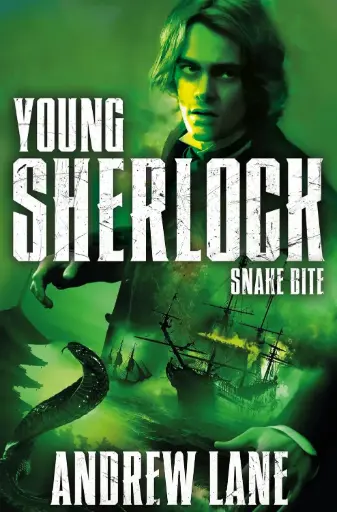 [9781447265627-1] Young Sherlock : Snake Bite