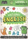 Dont Panic English : Level 1 Practice Tests