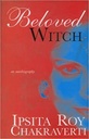 Beloved Witch : An Autobiography