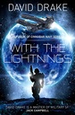 With The Lightnings :  A Republic of Cinnabar Navy Novel