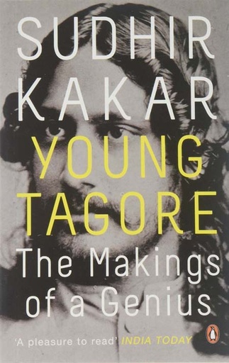 [9780143423386-1] Young Tagore : The Makings of a Genius