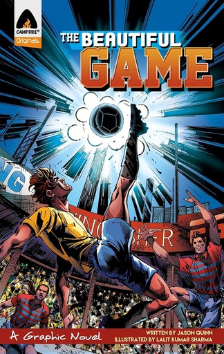 [9789381182116] The Beautiful Game : A Graphic Novel