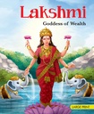 Lakshmi : Goddess of Wealth