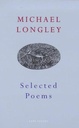 Selected Poems : Michael Longley