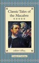 Classic Tales of the Macabre (Collectors Library)