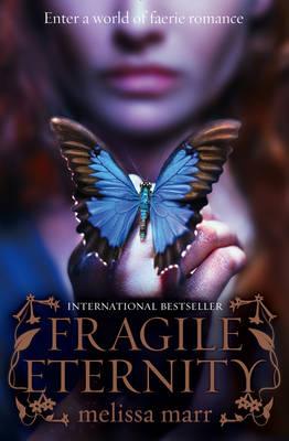 [9780007267194-1] Fragile Eternity : Enter a world of faeric romance