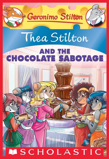 [9789351032182-1] And The Chocolate Sabotage : Thea Stilton