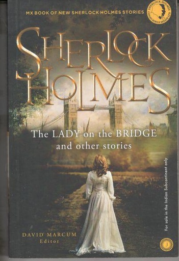 [9788184959130-1] Sherlock Holmes : The Lady On The Bridge And Other Stories