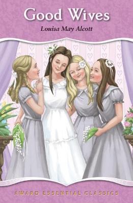 [9781782701019-1] Good Wives : Award Essential Classics