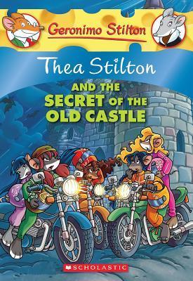 [9780545341073-1] And The Secret of The Old Castle : Thea Stilton